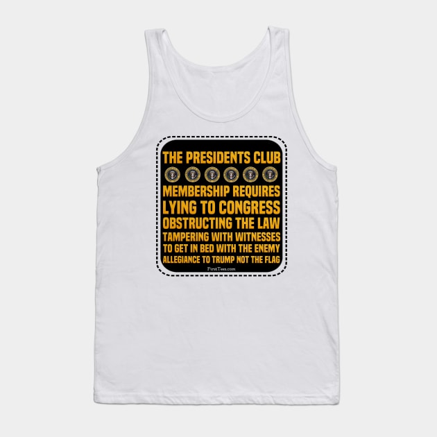 Roger Stone Founding Member Of The Presidents Club Tank Top by FirstTees